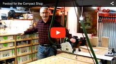 Festool for the Compact Shop