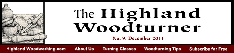 December 2011 Highland Woodturning News