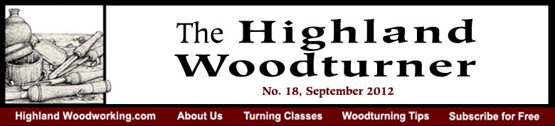 September 2012 Highland Woodturning News