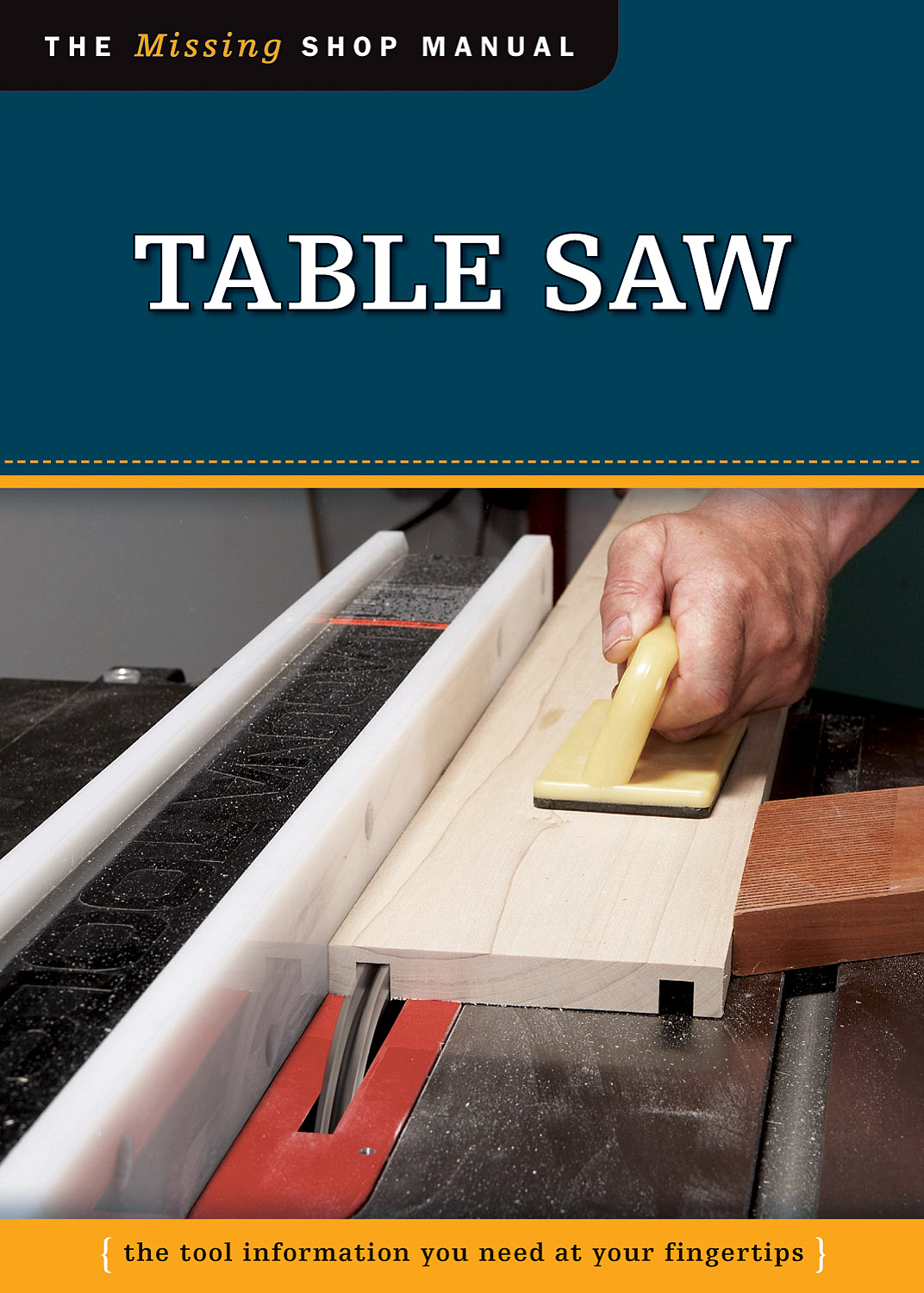 Tablesaw - The Missing Shop Manual